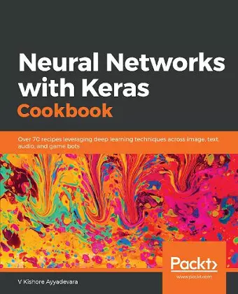 Neural Networks with Keras Cookbook cover