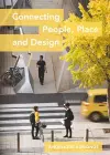 Connecting People, Place and Design cover