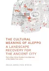 The Cultural Meaning of Aleppo cover