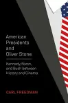 American Presidents and Oliver Stone cover