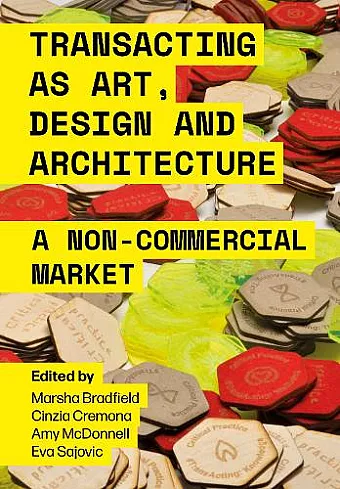 Transacting as Art, Design and Architecture cover