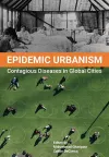 Epidemic Urbanism cover