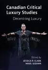 Canadian Critical Luxury Studies cover