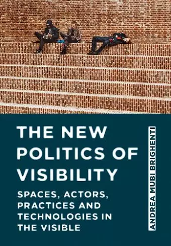 The New Politics of Visibility cover