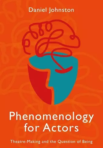 Phenomenology for Actors cover