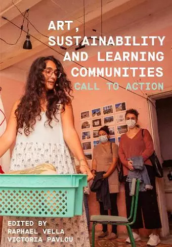 Art, Sustainability and Learning Communities cover