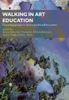 Walking in Art Education cover