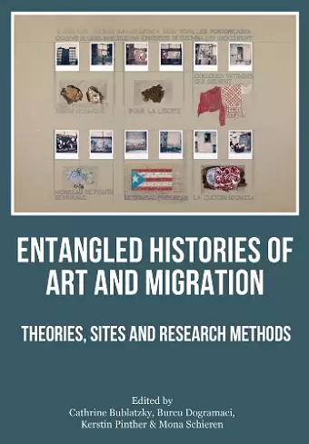 Entangled Histories of Art and Migration cover