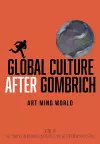Global Culture after Gombrich cover