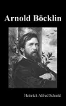 Arnold Böcklin (Illustrated Edition) cover