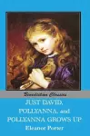 Just David AND Pollyanna AND Pollyanna Grows Up cover