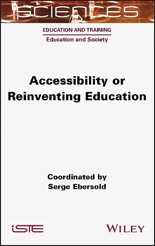 Accessibility or Reinventing Education cover