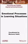 Emotional Processes in Learning Situations cover