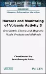 Hazards and Monitoring of Volcanic Activity 3 cover