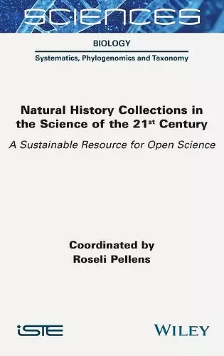 Natural History Collections in the Science of the 21st Century cover