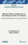 Natural History Collections in the Science of the 21st Century cover