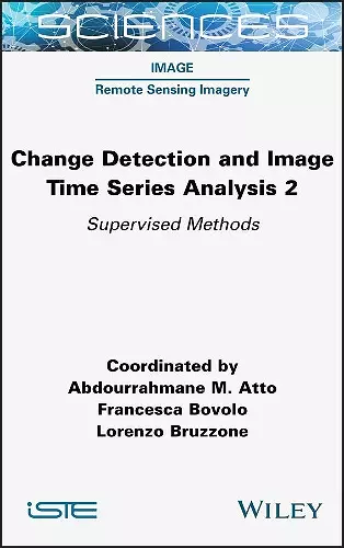 Change Detection and Image Time Series Analysis 2 cover