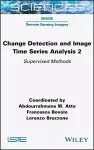 Change Detection and Image Time Series Analysis 2 cover