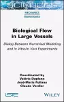 Biological Flow in Large Vessels cover