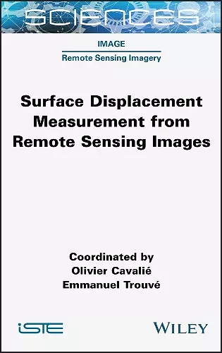 Surface Displacement Measurement from Remote Sensing Images cover