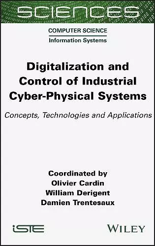 Digitalization and Control of Industrial Cyber-Physical Systems cover