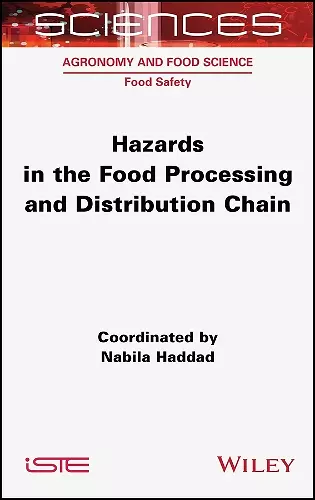 Hazards in the Food Processing and Distribution Chain cover