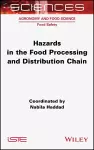 Hazards in the Food Processing and Distribution Chain cover