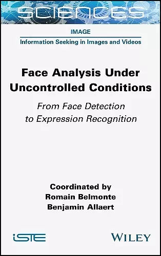 Face Analysis Under Uncontrolled Conditions cover