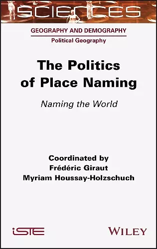 The Politics of Place Naming cover