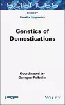 Genetics of Domestications cover