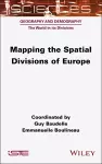 Mapping the Spatial Divisions of Europe cover