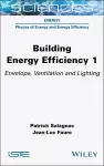 Building Energy Efficiency, Volume 1 cover