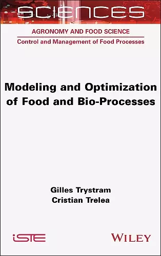 Modeling and Optimization of Food and Bio-Processes cover
