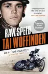 Raw Speed - The Autobiography of the Three-Times World Speedway Champion cover