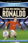 Be Your Own Football Hero: Ronaldo (Ultimate Football Heroes - the No. 1 football series) cover
