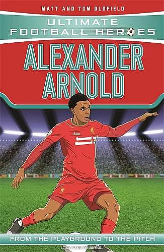 Alexander-Arnold (Ultimate Football Heroes - the No. 1 football series) cover