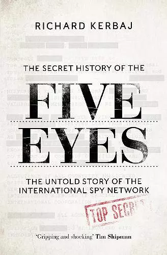 The Secret History of the Five Eyes cover