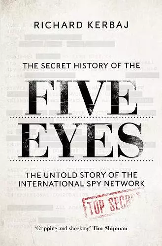 The Secret History of the Five Eyes cover