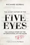 The Secret History of the Five Eyes cover