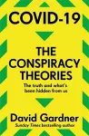 COVID-19 The Conspiracy Theories cover