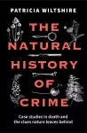 The Natural History of Crime cover