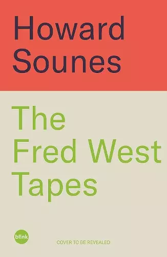 The Fred West Tapes cover