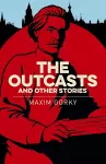 The Outcasts & Other Stories cover