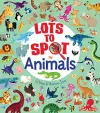Lots to Spot: Animals cover
