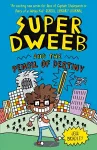 Super Dweeb and the Pencil of Destiny cover