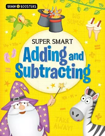Brain Boosters: Super-Smart Adding and Subtracting cover