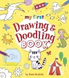 My First Drawing & Doodling Book cover