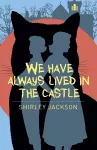 We Have Always Lived In The Castle cover