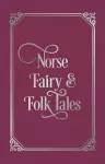 Norse Fairy & Folk Tales cover