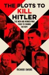 The Plots to Kill Hitler cover